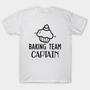 Baking Team Captain T-Shirt